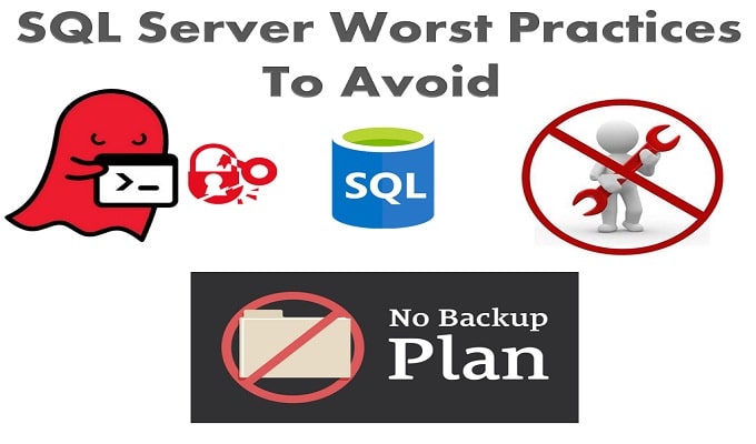 避免SQL Server最差实践