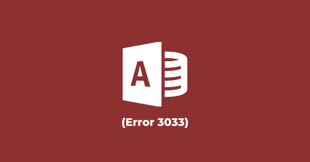 How to Deal with “You do not have the necessary permissions to use the object. (Error 3033)” in MS Access